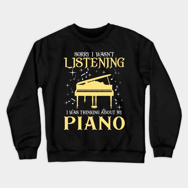 Funny Piano Player Gift Crewneck Sweatshirt by KsuAnn